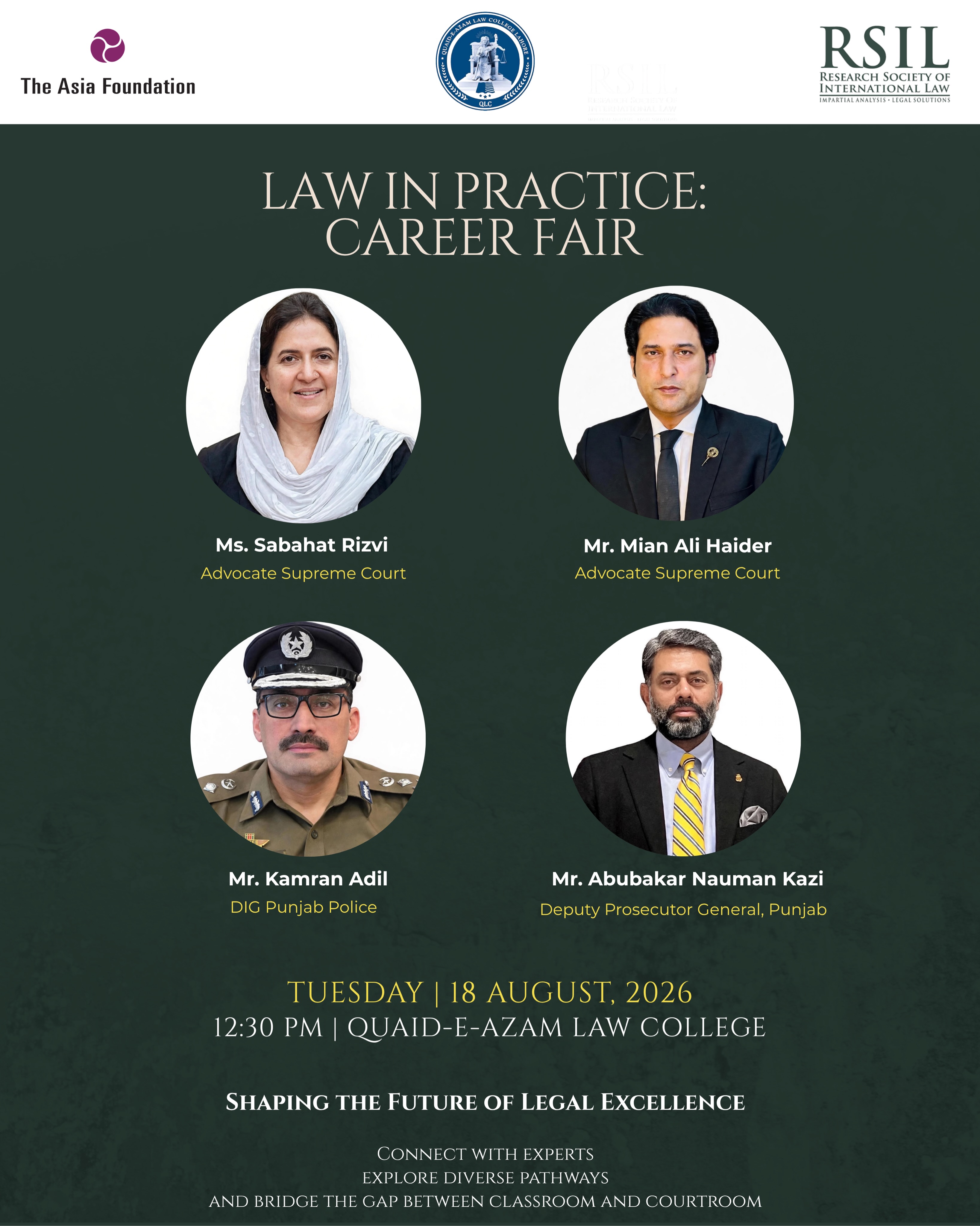 Law in Practice: Career Fair
📆 18th August 2026 - Tuesday
📍 Quaid-e-Azam Law College, Lahore