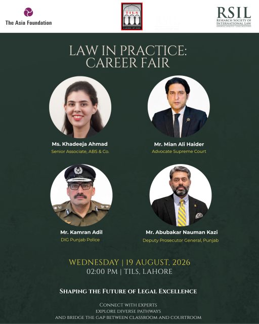 Law in Practice: Career Fair
📆 19th August 2026 - Wednesday
📍 TILS, Lahore